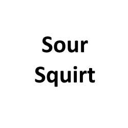 SOUR SQUIRT